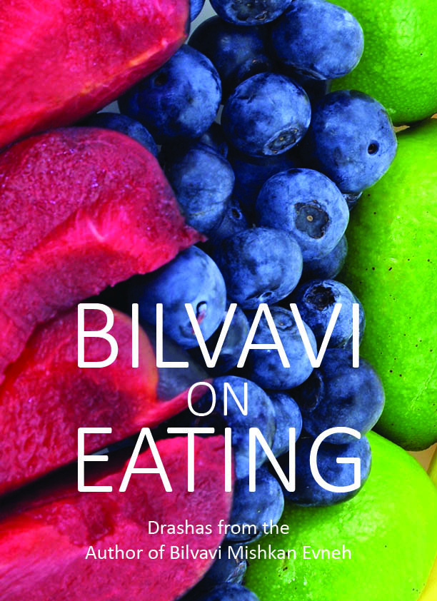 Bilvavi on Eating Bilvavi on Eating
