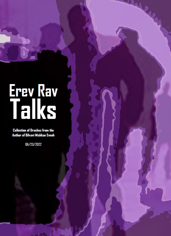 Erev Rav Talks Erev Rav Talks